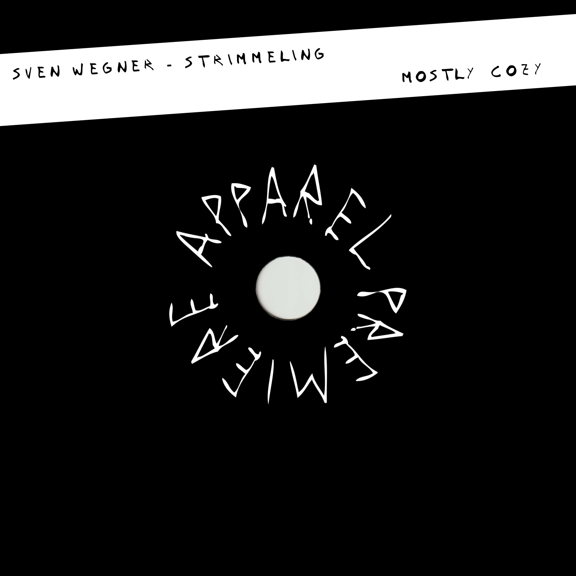 Sven Wegner – Strimmeling [Mostly Cozy]