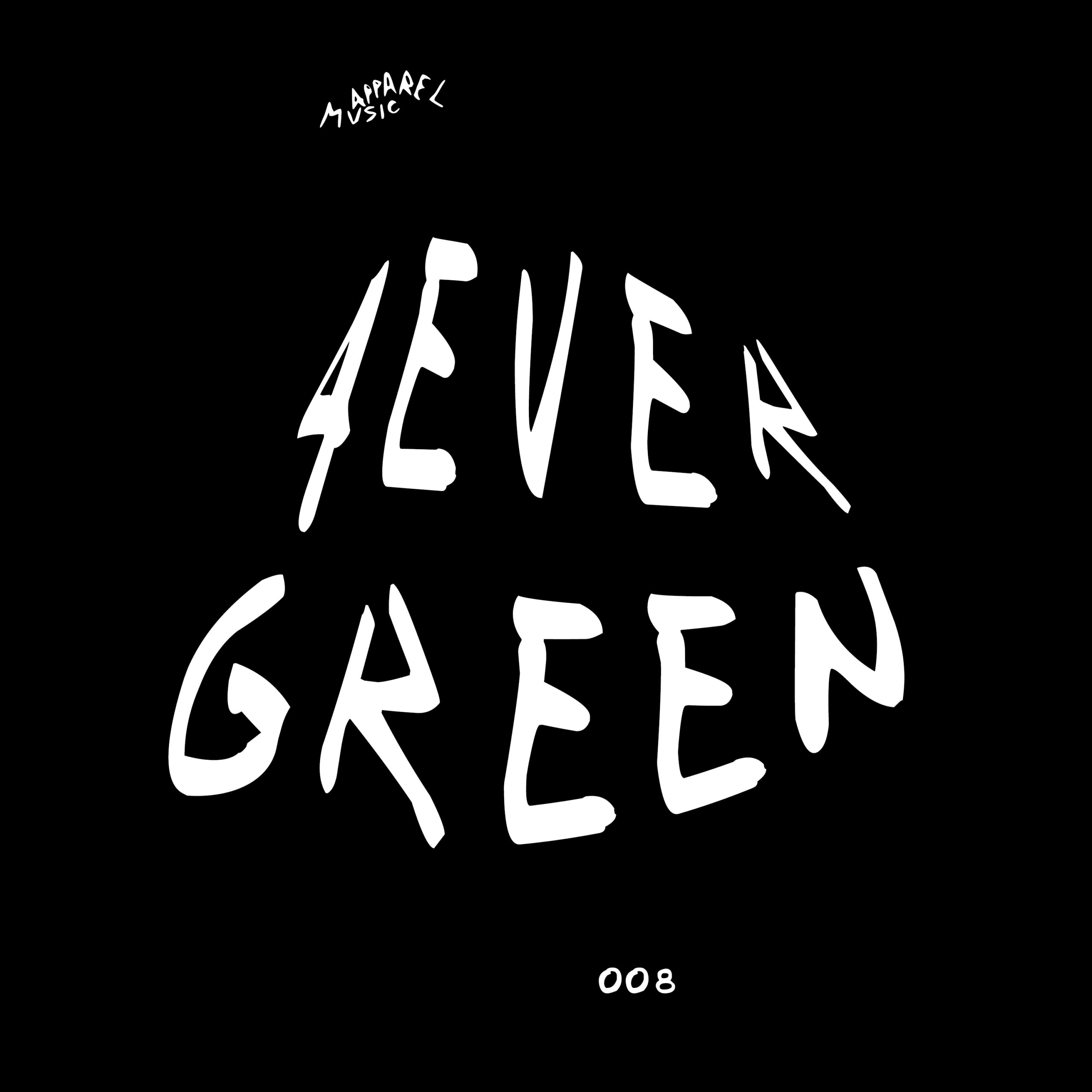 Out now ‘4evergreen 008’ by Various Artists