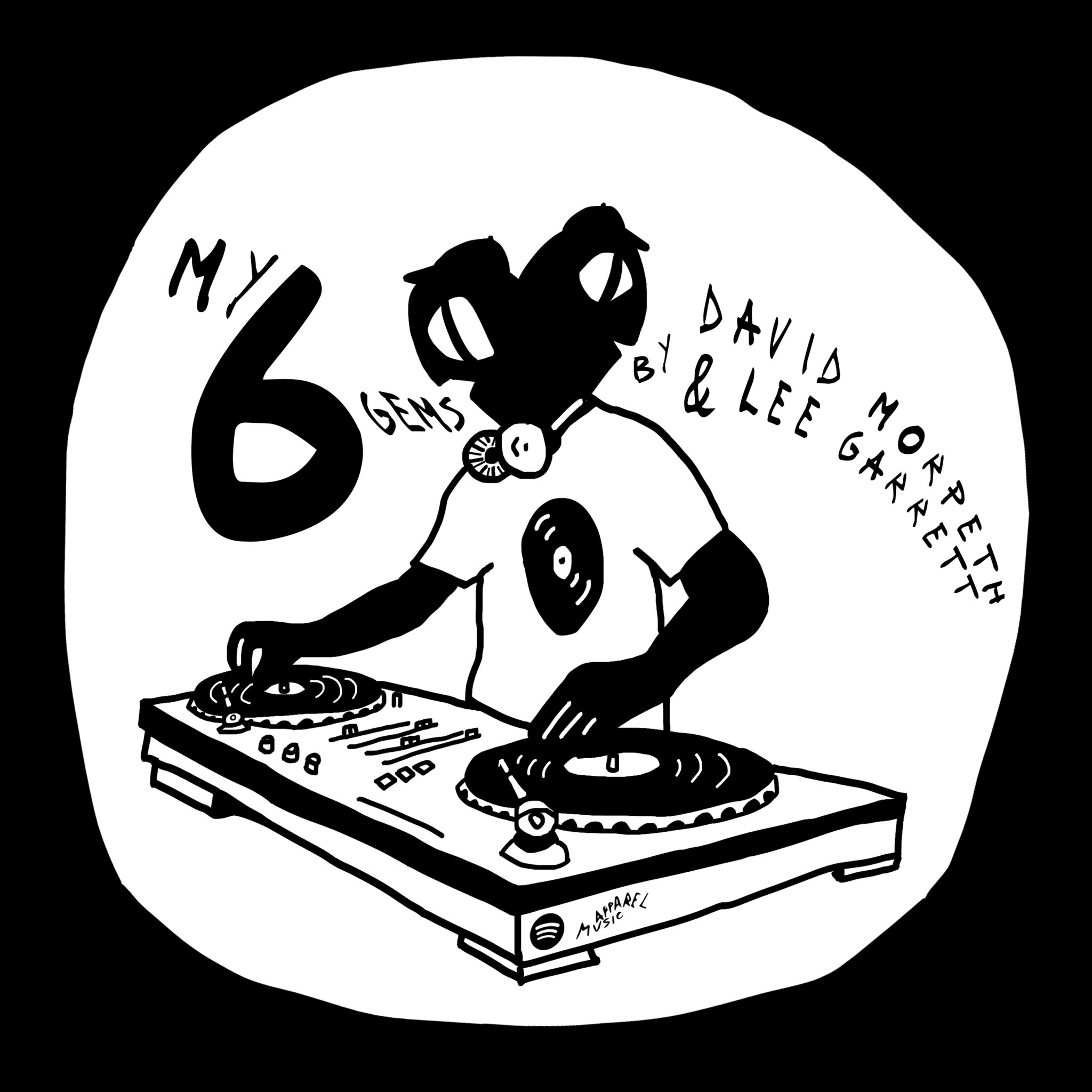 MY 6 gems David Morpeth & Lee Garrett Apparel Music