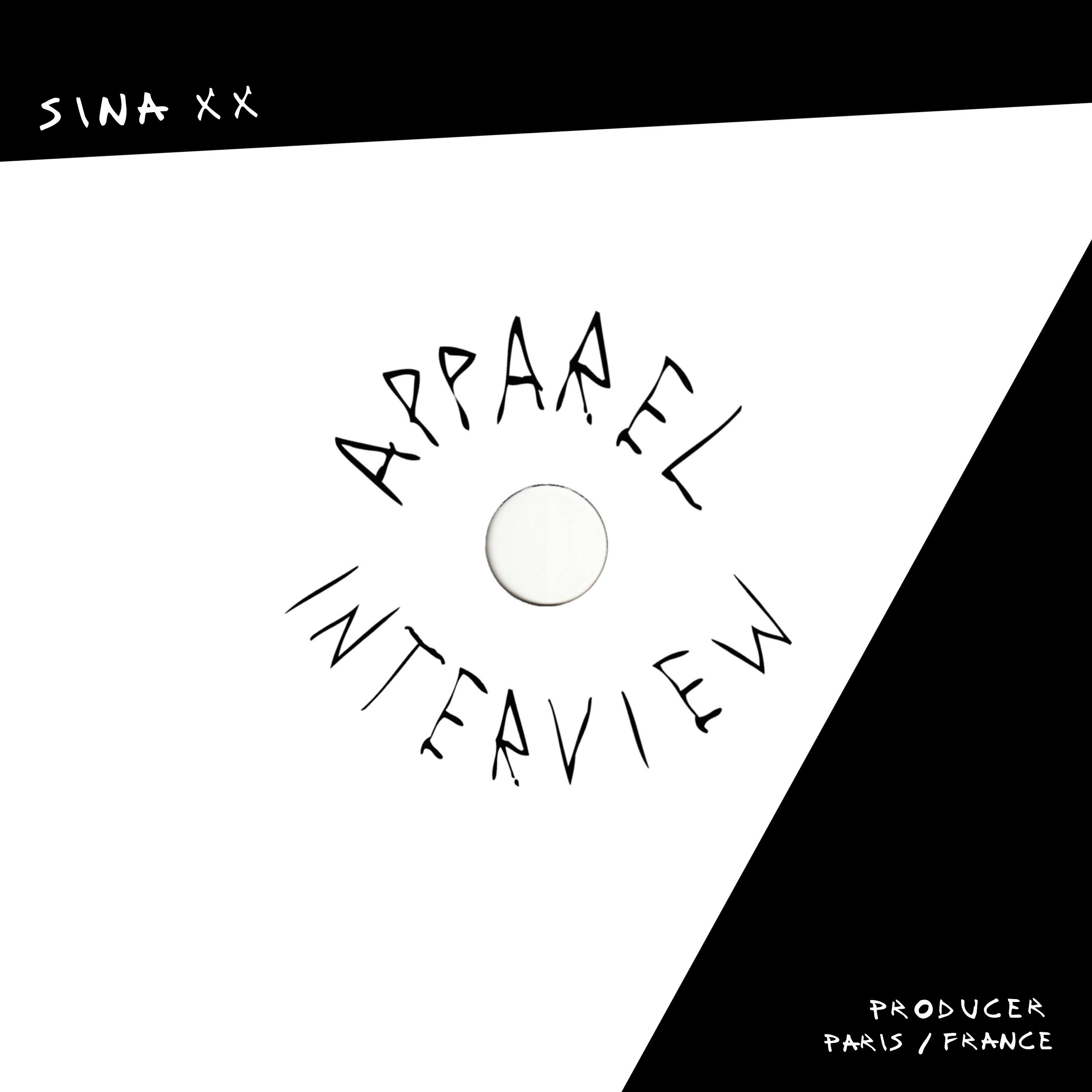 APPAREL INTERVIEW: Sina XX (France)
