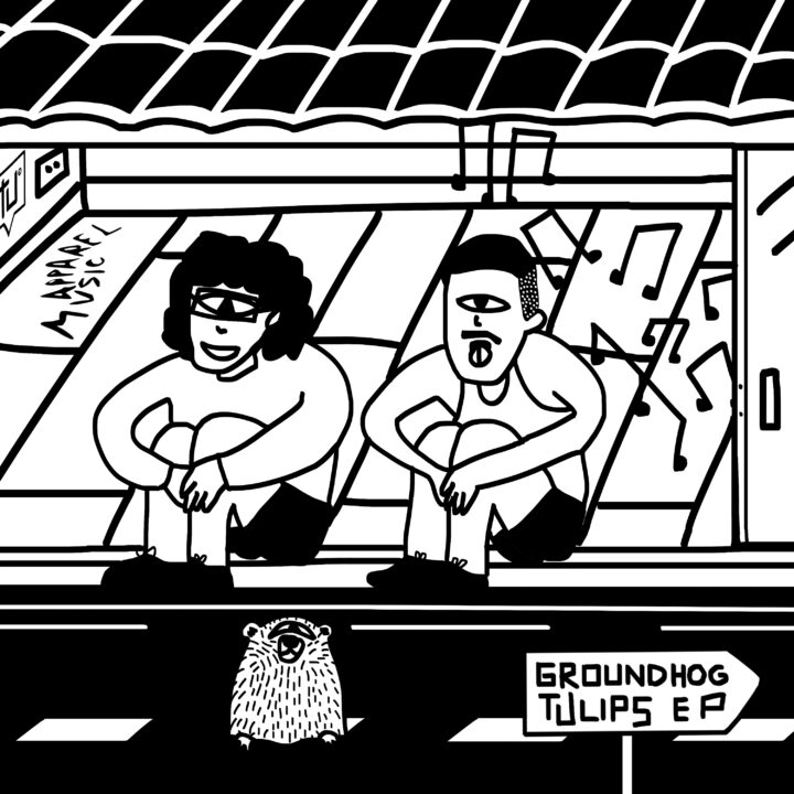 Out now Tulips EP by Groundhog