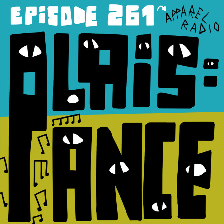 Radio Show #261: Plaisance