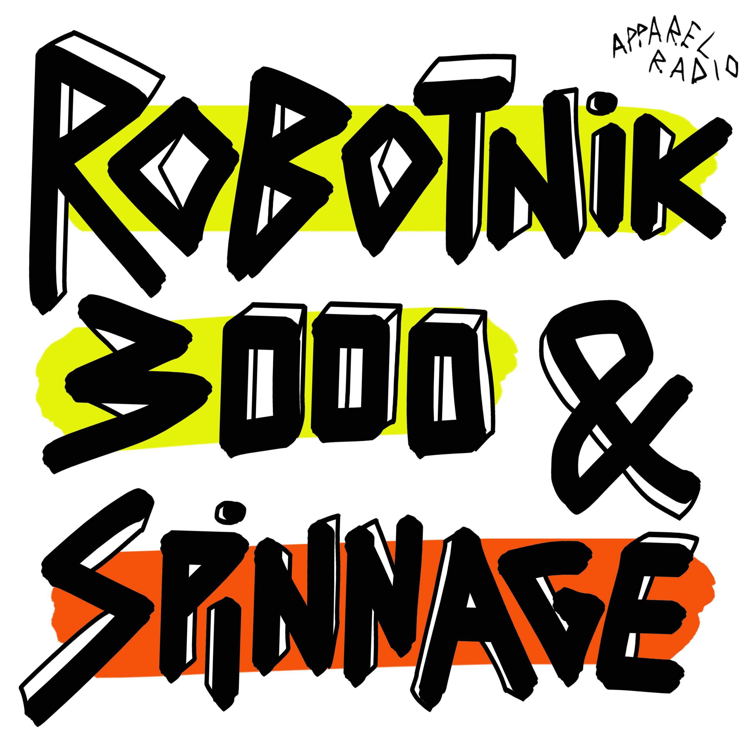 Radio Show #261: Robotnik & Spinnage