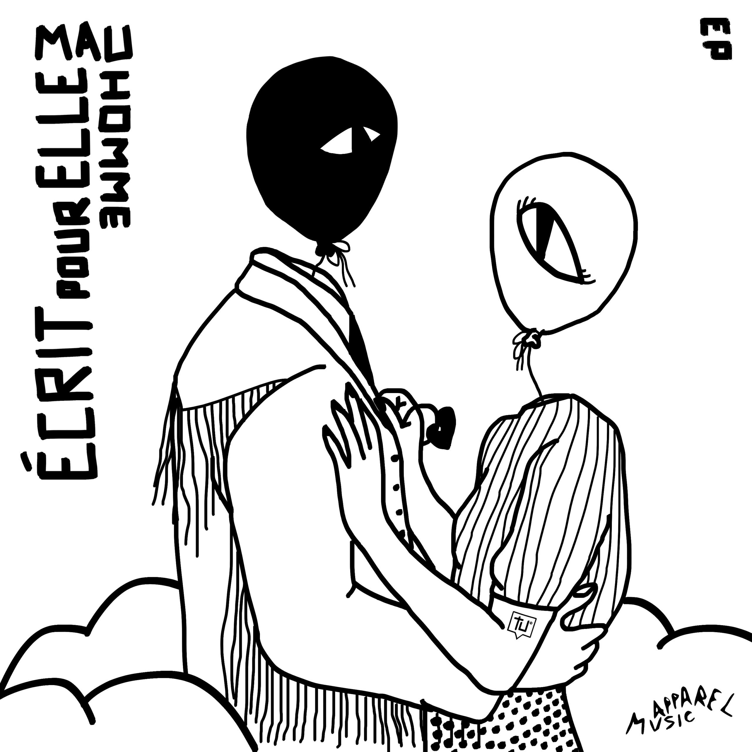 Out now 'Écrit Pour Elle' EP by Mauhomme