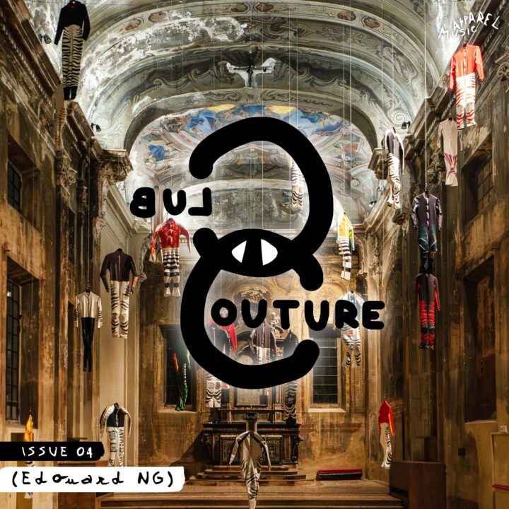 CLUB COUTURE — ISSUE 04 (Edouard NG)