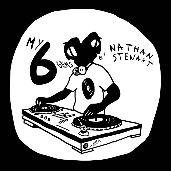 My 6 Gems: Nathan Stewart