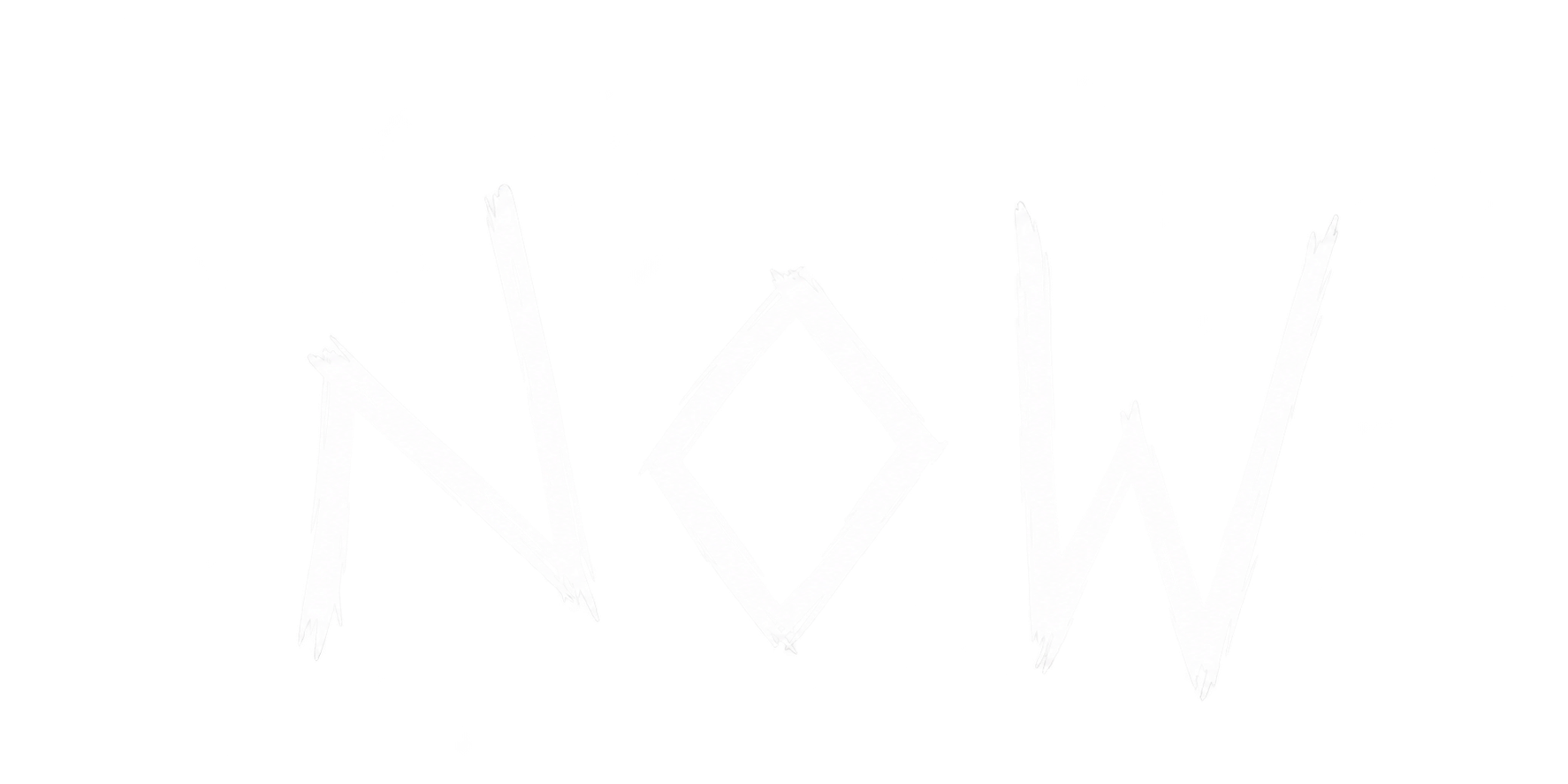 NOW